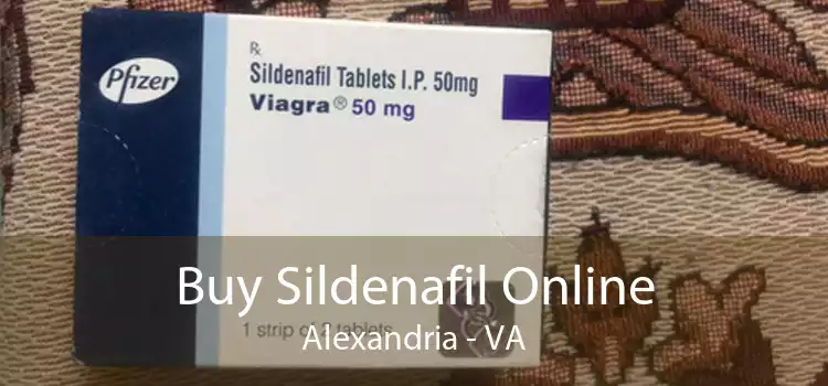 Buy Sildenafil Online Alexandria - VA