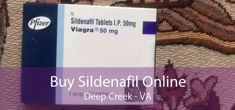 Buy Sildenafil Online Deep Creek - VA