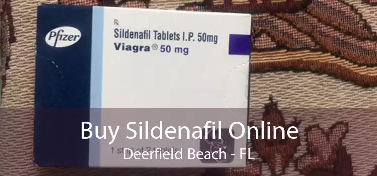 Buy Sildenafil Online Deerfield Beach - FL
