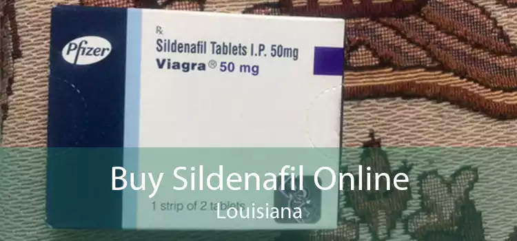 Buy Sildenafil Online Louisiana