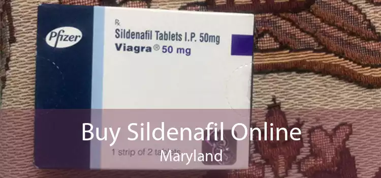 Buy Sildenafil Online Maryland