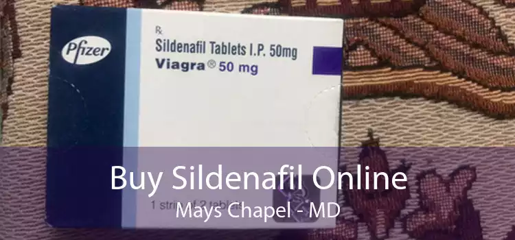 Buy Sildenafil Online Mays Chapel - MD