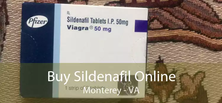 Buy Sildenafil Online Monterey - VA