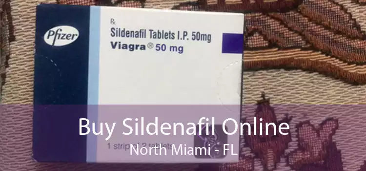 Buy Sildenafil Online North Miami - FL