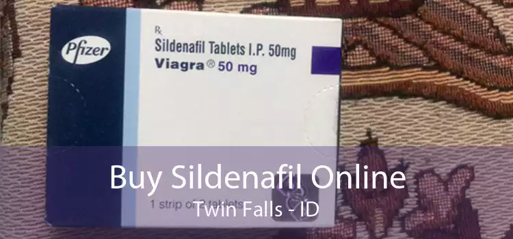 Buy Sildenafil Online Twin Falls - ID