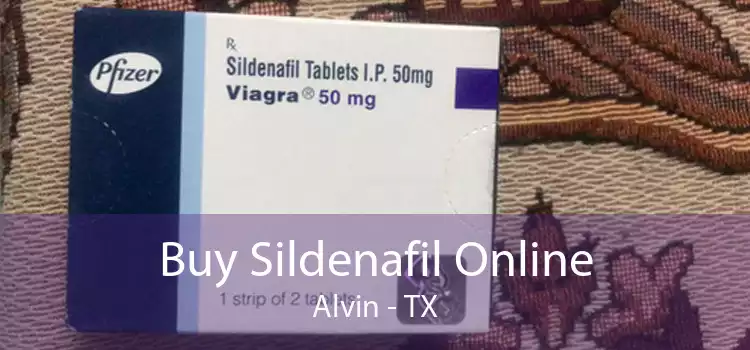 Buy Sildenafil Online Alvin - TX