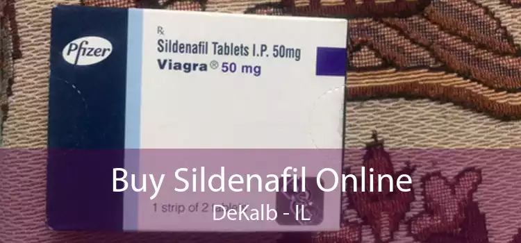 Buy Sildenafil Online DeKalb - IL