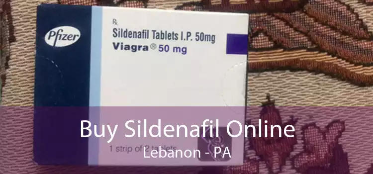 Buy Sildenafil Online Lebanon - PA
