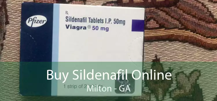 Buy Sildenafil Online Milton - GA