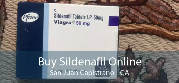 Buy Sildenafil Online San Juan Capistrano - CA