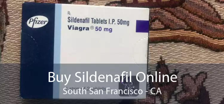 Buy Sildenafil Online South San Francisco - CA