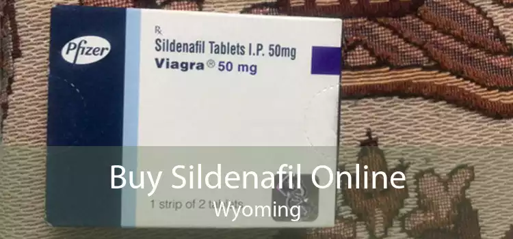 Buy Sildenafil Online Wyoming
